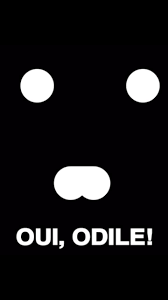 Oui Odile !